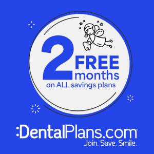Tooth Fairy Sale: 2 Free Months on All Dental Plans